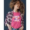 thumbnail image 2 of Love Is Love Lgbtq Pride Tee T-shirt Color Women's, 2 of 3