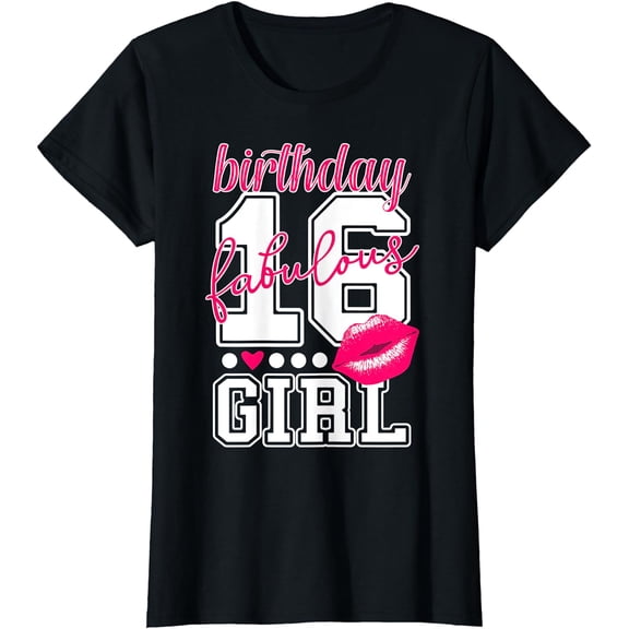 Sweet 16 16th Birthday T-Shirt Fabulous Girl Pink Kiss Lips
