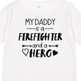 thumbnail image 4 of Inktastic My Daddy is a Firefighter and a Hero Boys or Girls Long Sleeve Toddler T-Shirt, 4 of 5