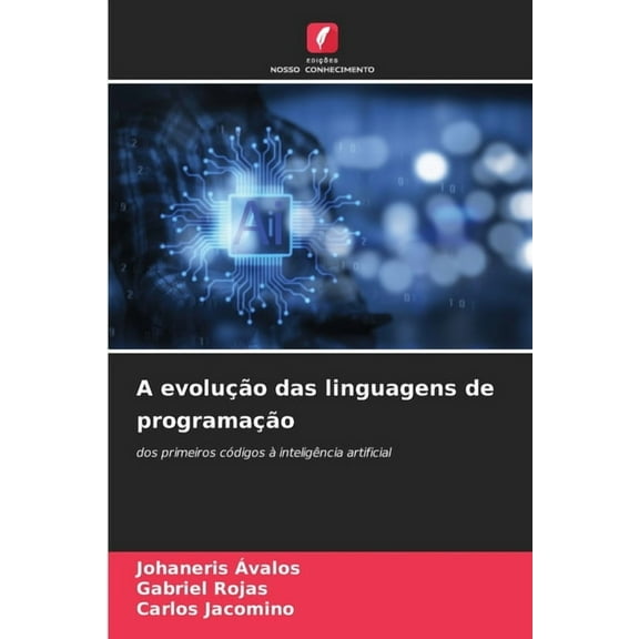 A evoluÃ§Ã£o das linguagens de programaÃ§Ã£o, (Paperback)