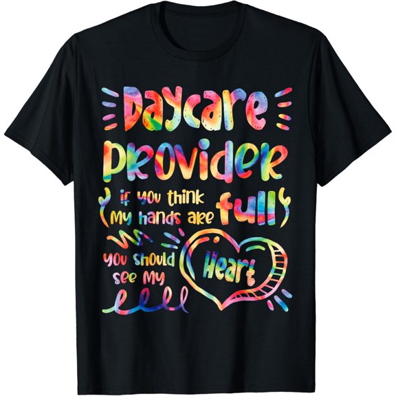Daycare Teacher Childcare Daycare Provider T-Shirt Black Large