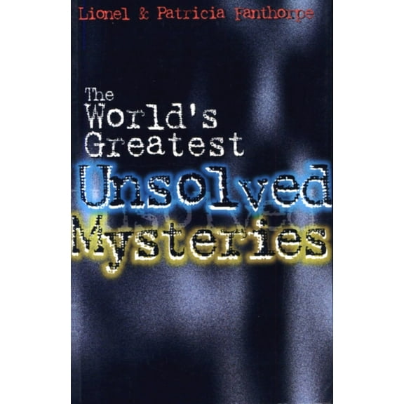 Mysteries and Secrets The World's Greatest Unsolved Mysteries, Book 2, (Paperback)