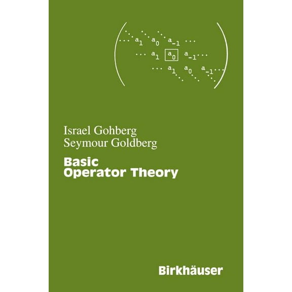 Basic Operator Theory, (Paperback)