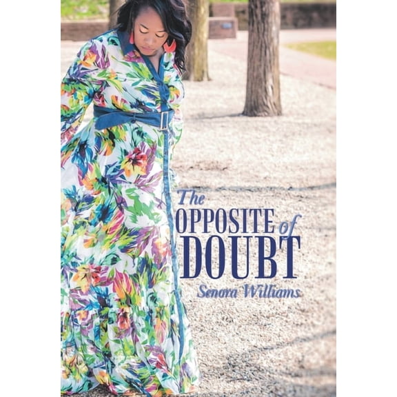 The Opposite of Doubt (Hardcover)