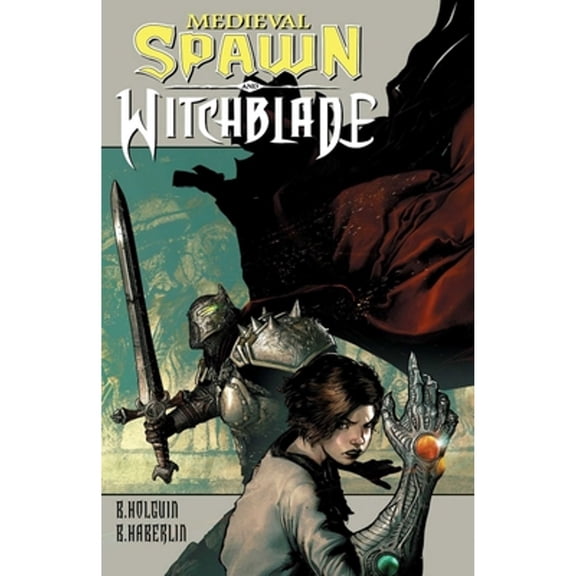 Pre-Owned Medieval Spawn/Witchblade Volume 1 (Paperback) by Brian Haberlin, Brian Holguin