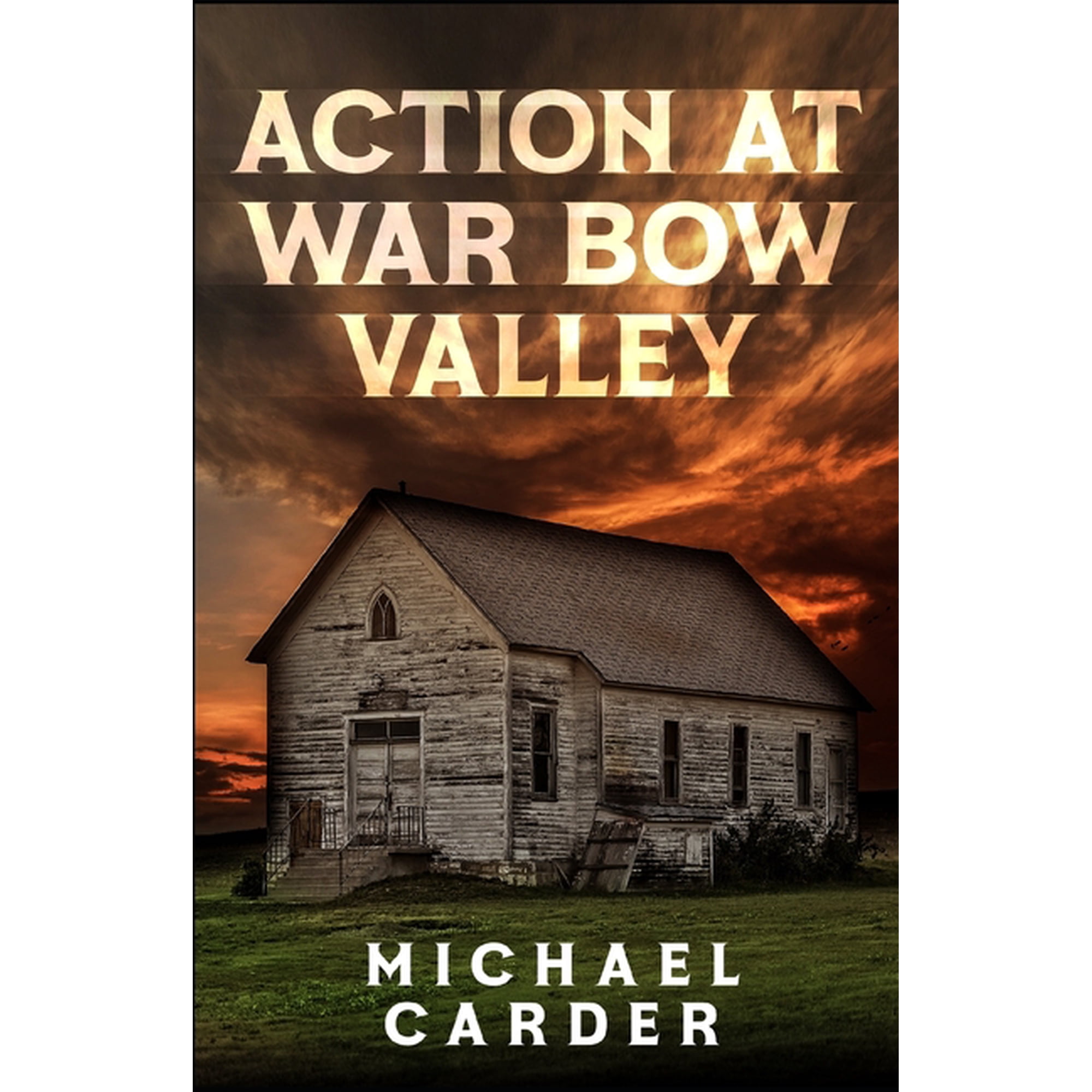 Action at War Bow Valley (Paperback)
