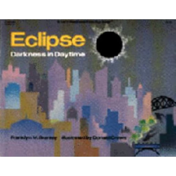Pre-Owned Eclipse: Darkness in Daytime (Let's Read and Find Out) (Paperback) 0064450813 9780064450812