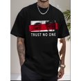 thumbnail image 1 of [TRUST NO ONE Print Tee] Casual TRUST NO ONE Print Tee Shirt - Short Sleeve T-shirt for Summer, 1 of 5