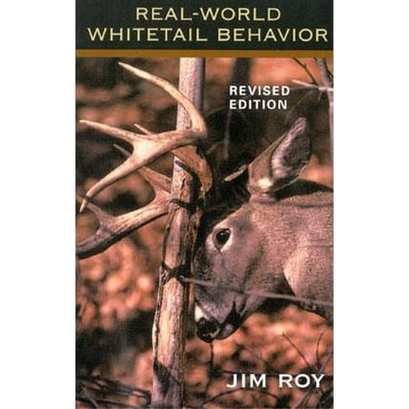Real World Whitetail Behavior