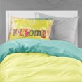 thumbnail image 2 of Artsy Welcome Fabric Standard Pillowcase, 2 of 2
