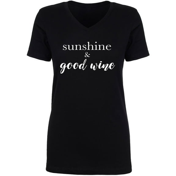 Sunshine & Good Wine Womens V-Neck Tee