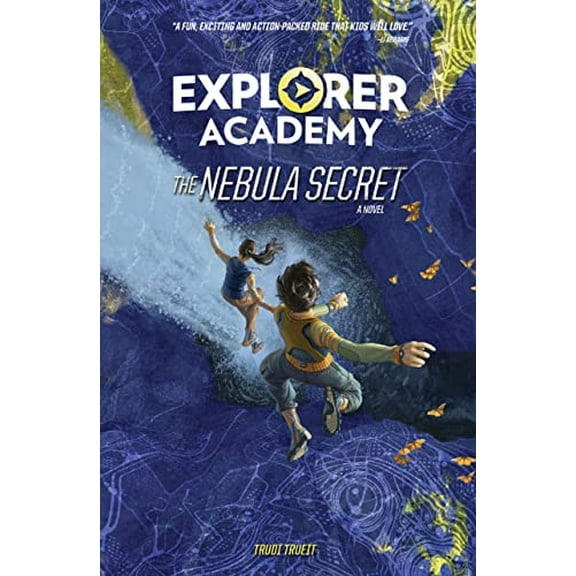 Pre-Owned Explorer Academy: The Nebula Secret (Book 1) (Paperback) 1426338104 9781426338106