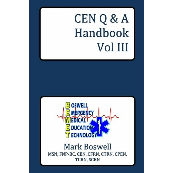 CEN Q&A Handbook Vol III, (Paperback)