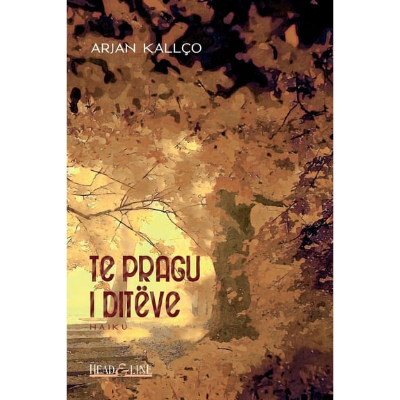 Te pragu i ditëve: Haiku (Paperback)