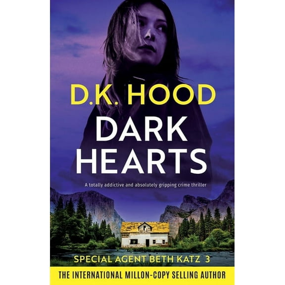 Detective Beth Katz Dark Hearts: A totally addictive and absolutely gripping crime thriller, Book 3, (Paperback)