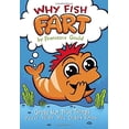 thumbnail image 2 of Why Fish Fart: Gross but True Things You'll Wish You Didn't Know, 2 of 4