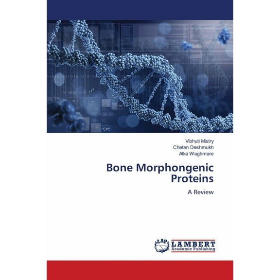 Bone Morphongenic Proteins, (Paperback)