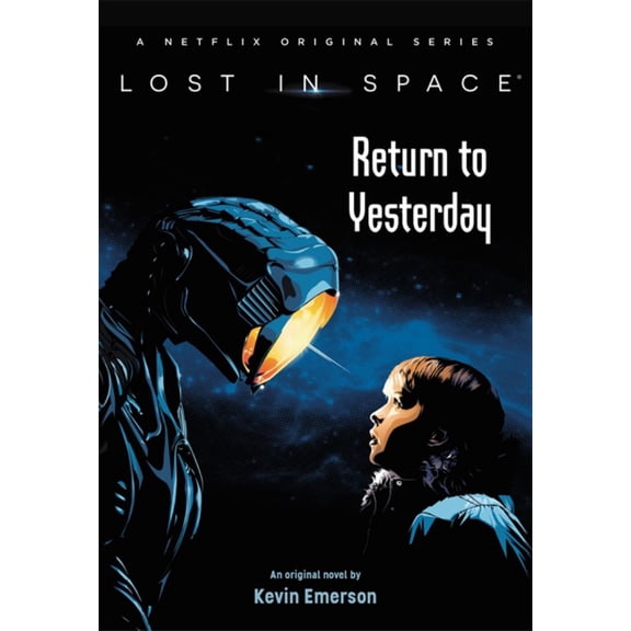 Lost in Space: Return to Yesterday