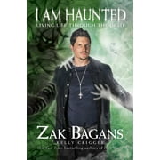 I Am Haunted : Living Life Through the Dead (Paperback)