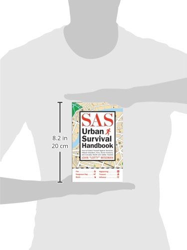 SAS Urban Survival Handbook : How to Protect Yourself Against Terrorism, Natural Disasters, Fires, Home Invasions, and Everyday Health and Safety Hazards (Paperback) - image 3 of 5