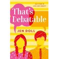 thumbnail image 2 of Pre-Owned That's Debatable (Paperback) 1250878969 9781250878960, 2 of 2