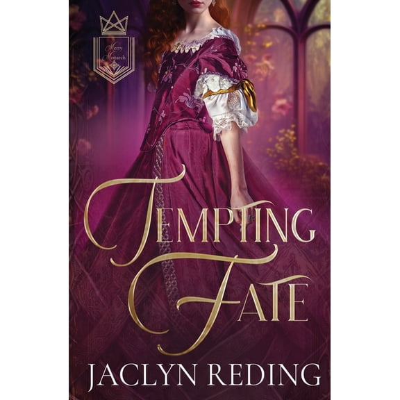 Merry Monarchs Tempting Fate, Book 1, (Paperback)