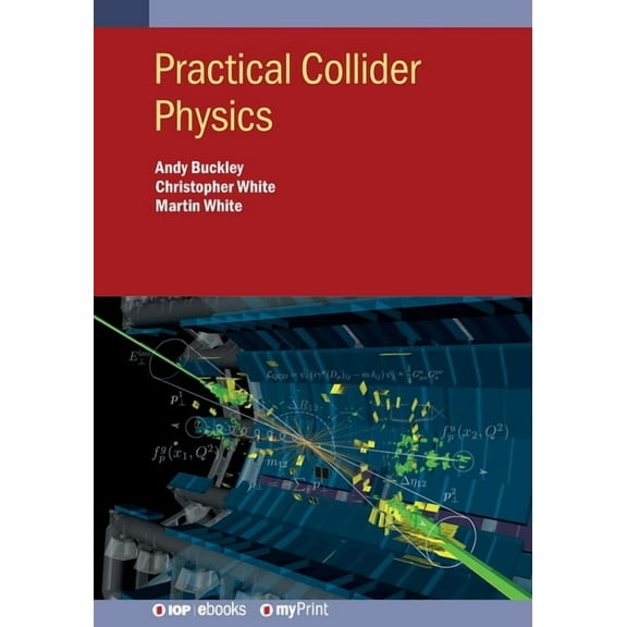 Practical Collider Physics, (Paperback)