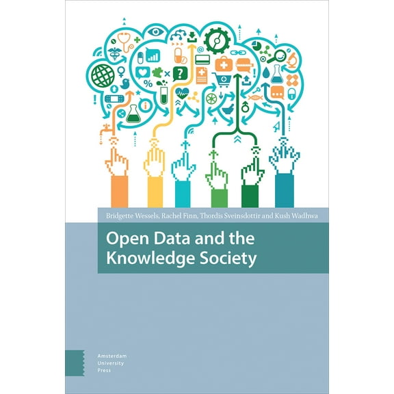Open Data and the Knowledge Society (Paperback)
