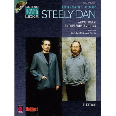 Best of Steely Dan : An Inside Look at the Guitar Styles of Steely