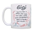 thumbnail image 2 of ThisWear Gifts for Gigi Like Wise Old Owl Less Feathers Beak and Stuff Ceramic 11oz Coffee Mug, 2 of 4
