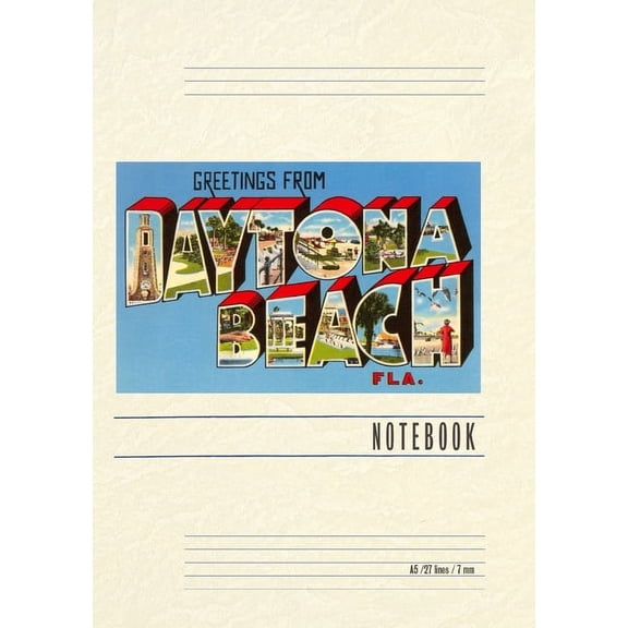 Vintage Lined Notebook Greetings from Daytona Beach, Florida (Paperback)