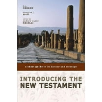 Introducing the New Testament: A Short Guide to Its History and Message, (Paperback)