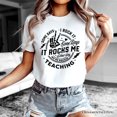 thumbnail image 6 of Some Days I Rock It Some Days It Rocks Me T-Shirt, Funny Tee for Fun Teachers, 6 of 8