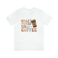 thumbnail image 3 of Half Nurse Half Coffee Tee, 3 of 7