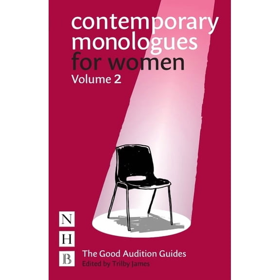 Good Audition Guides Contemporary Monologues for Women: Volume 2, (Paperback)
