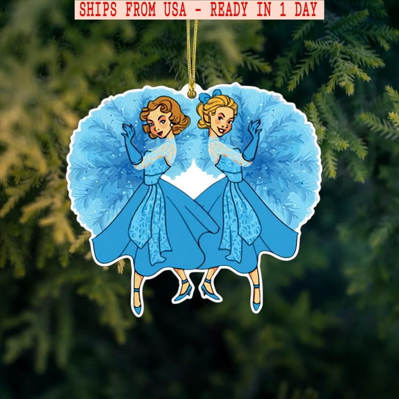 Sisters White Christmas Ornament, Retro Acrylic Ornament, Sisters Sisters Devoted Ornament, Vintage Holiday Movie Inspired Gift 2025