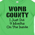 thumbnail image 4 of Inktastic Womb County I just Did 9 Months on the Inside Boys or Girls Toddler T-Shirt, 4 of 5