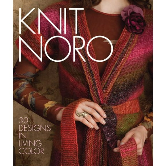 Pre-Owned Knit Noro: 30 Designs in Living Color (Knit Noro Collection) Paperback