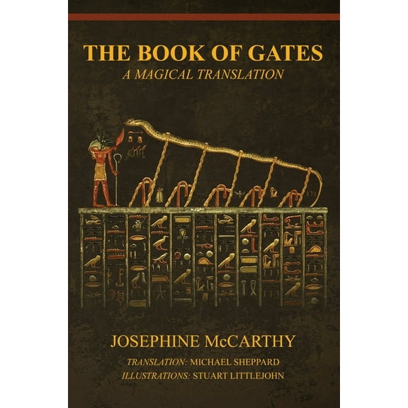 The Book of Gates: A Magical Translation, (Paperback)