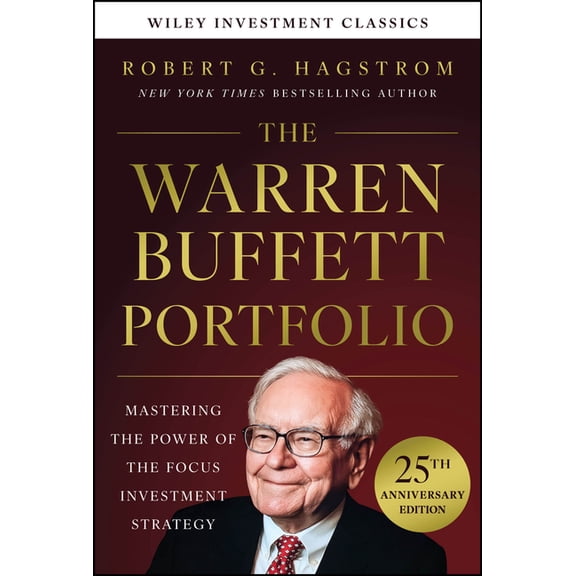 Wiley Investment Classics The Warren Buffett Portfolio, 25th Anniversary Edition, a Wiley Investment Classic, (Hardcover)