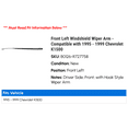 thumbnail image 2 of Front Left Windshield Wiper Arm - Compatible with 1995 - 1999 Chevy K1500 1996 1997 1998, 2 of 2