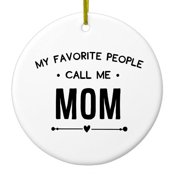 DistinctInk Hanging Ceramic Christmass Tree Ornament with Gold String - Great Gift / Present - 2 3/4 inch diameter - My Favorite People Call Me Mom