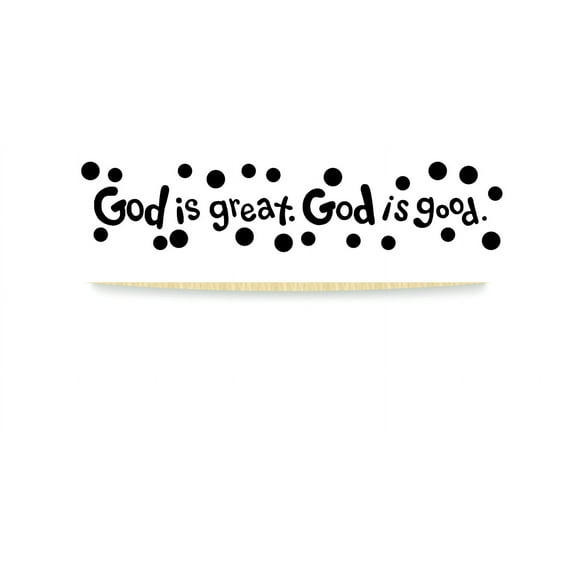 Custom Wall Decal Sticker : God Is Great God Is Good Quote Bible Inspirational Life 20x30 Inches
