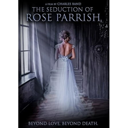 The Seduction Of Rose Parrish