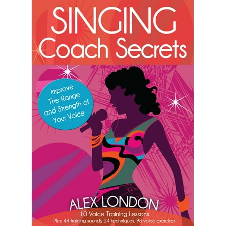 Singing Coach Secrets - eBook (Best Singing Coach App)