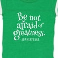 thumbnail image 4 of Inktastic Shakespeare Be Not Afraid of Greatness Boys or Girls Baby Bodysuit, 4 of 5