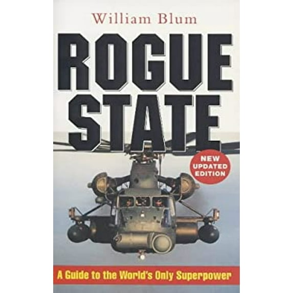 Pre-Owned Rogue State: A Guide to the Worlds Only Superpower (Paperback) 184277221X 9781842772218