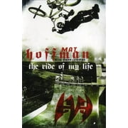 The Ride of My Life [Paperback - Used]