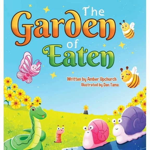 The Garden of Eaten, (Hardcover)