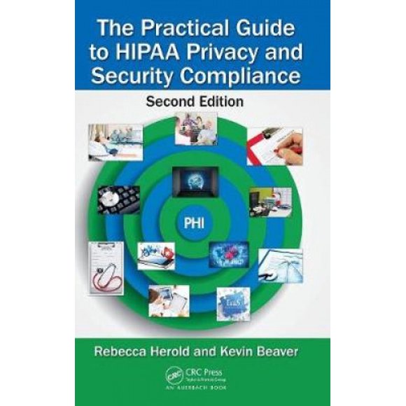 Guide Pratique de la Confidentialité et de la Sécurité HIPAA, Deuxième Édition